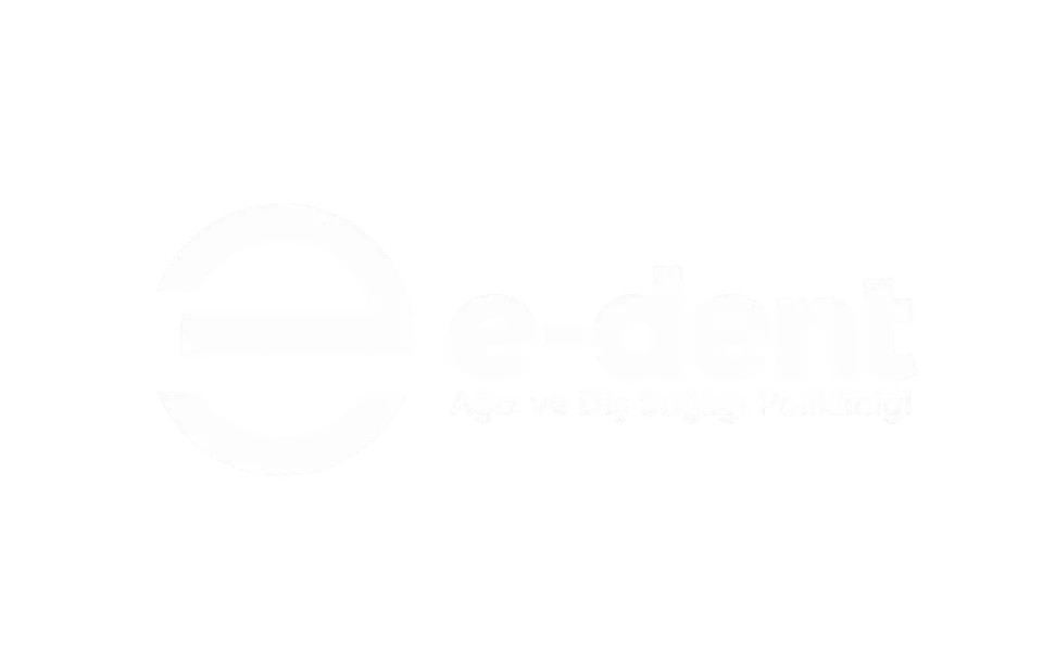 E-DENT Ağız ve Diş Sağlığı Merkezi — E-DENT Ağız ve Diş Sağlığı Merkezi